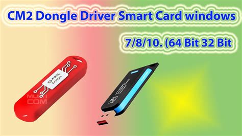 cm2 smart card driver for win10 64bit|Smart Card Driver Library .